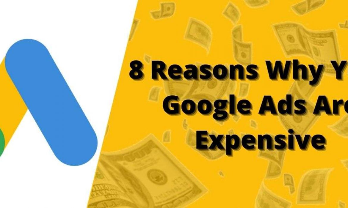 Google Advertising | 8 Reasons Why Google Ads Are Expensive | CIMAC